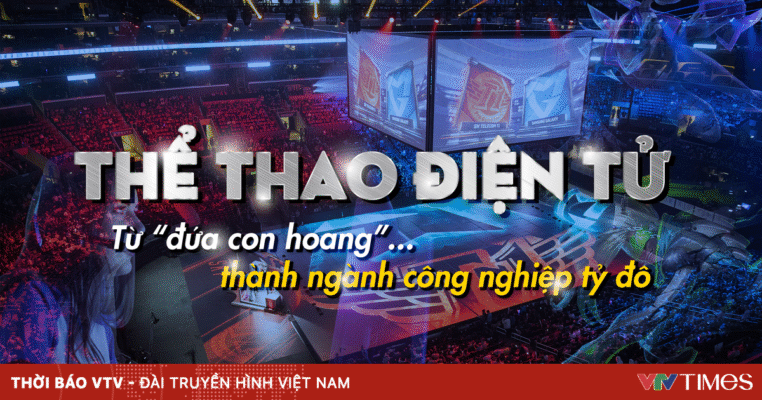 Esports là gì? Không phải “chơi game” mà là “thi đấu chuyên nghiệp”